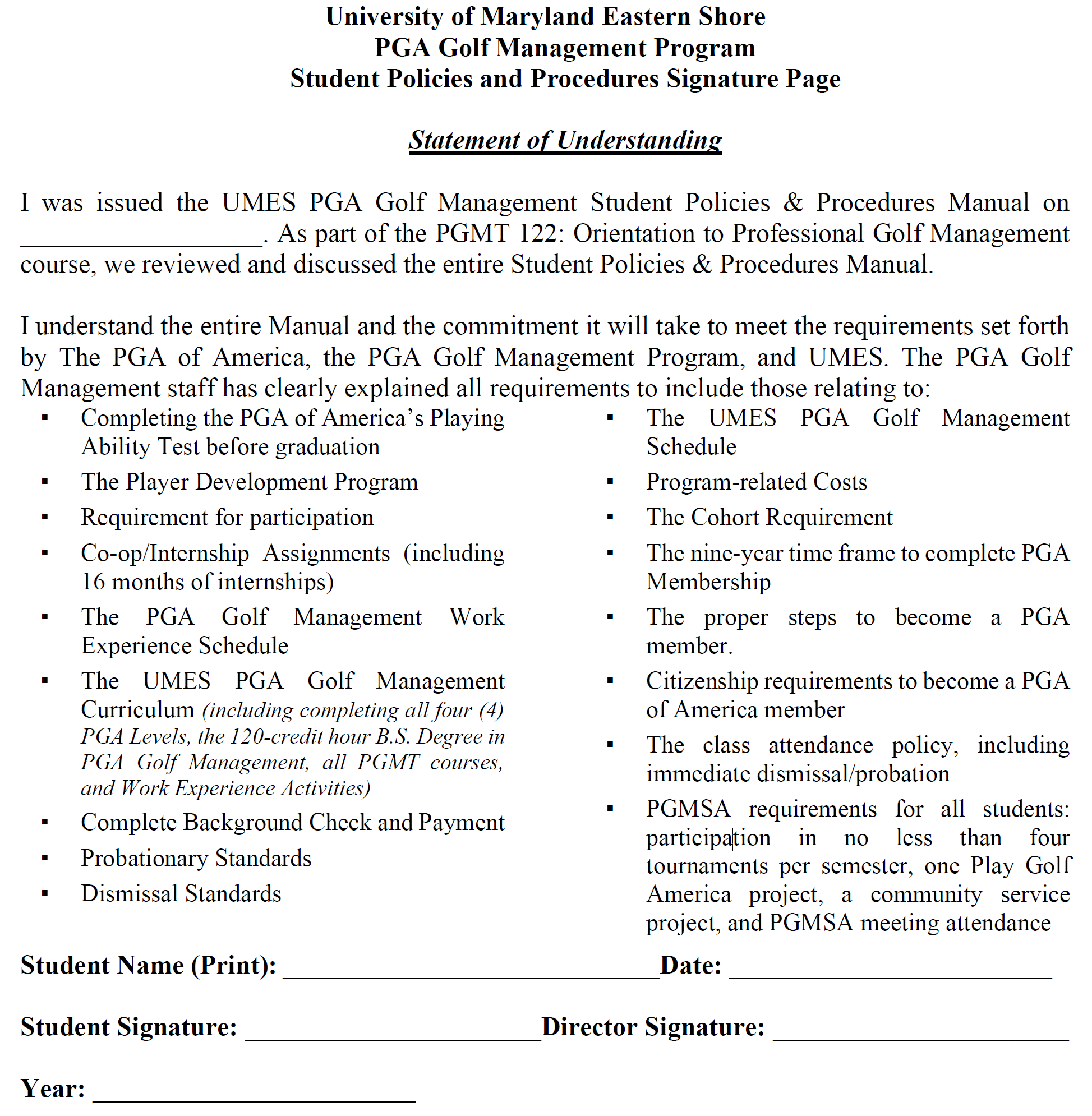 University of Maryland Eastern Shore
PGA Golf Management Program
Student Policies and Procedures Signature Page